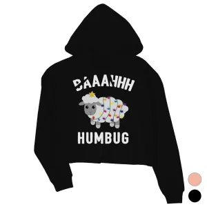Baaahhh Humbug Crop Hoodie