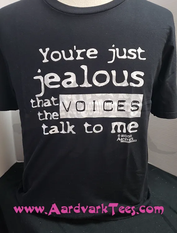 Dh - You're Just Jealous That the Voices Talk to Me