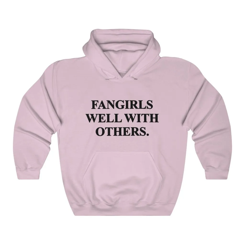Fangirls Well With Others.Hoodie - Trendy Winter Kpop Hoodies Kpop Fashion - Kpop Hooded Sweater