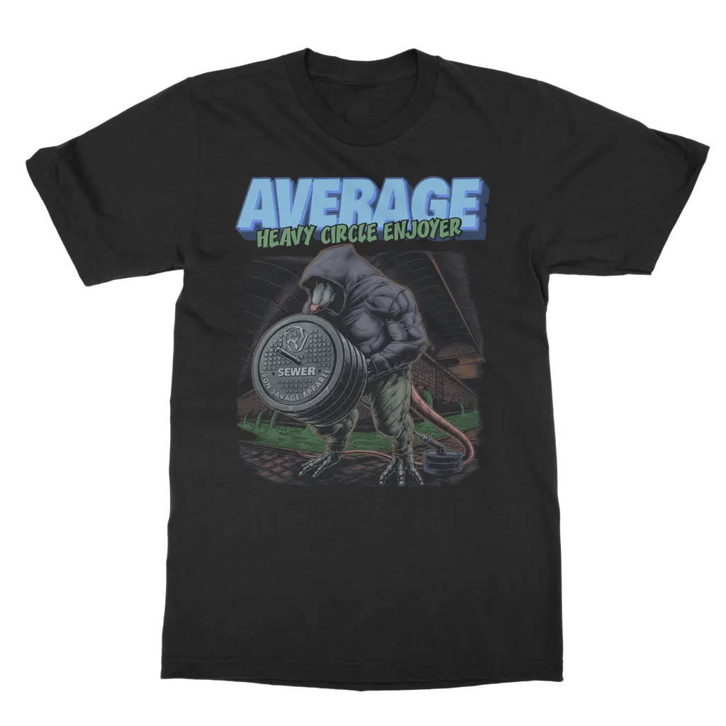 Gym Rat: Average heavy circle enjoyer T-shirt (UK)