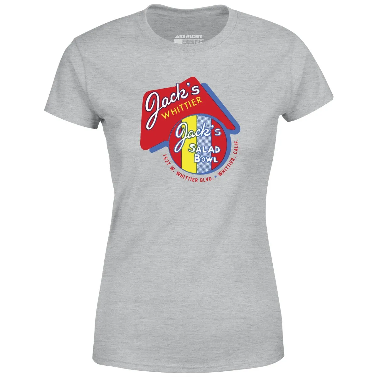 Jack's Salad Bowl - Whittier, CA - Vintage Restaurant - Women's T-Shirt