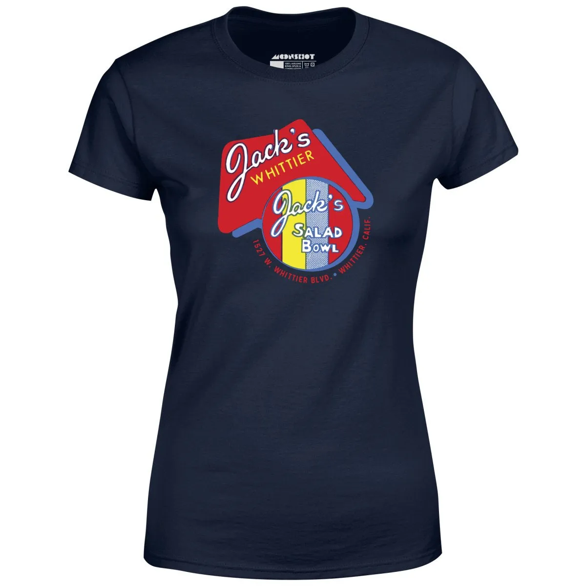 Jack's Salad Bowl - Whittier, CA - Vintage Restaurant - Women's T-Shirt
