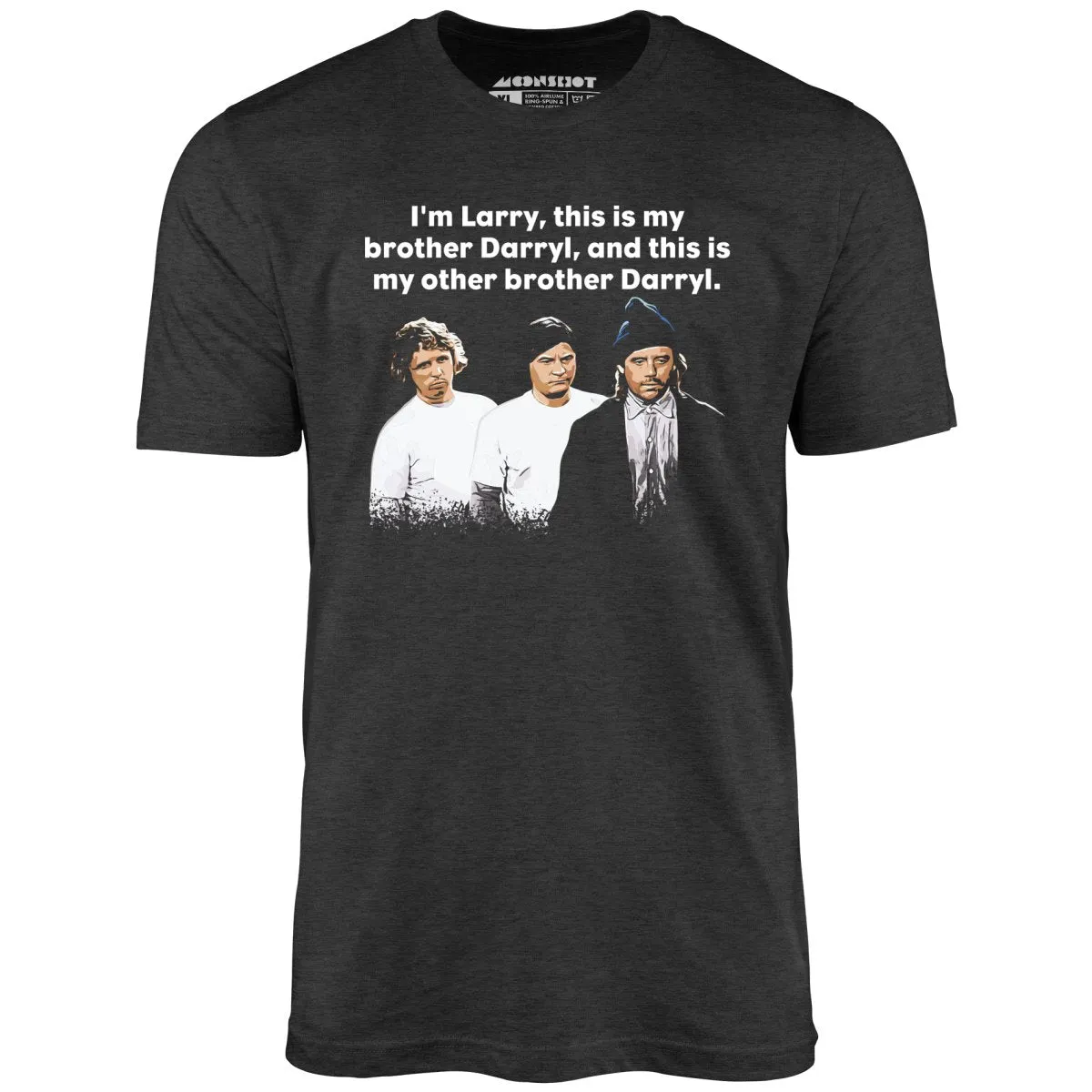 Larry, Darryl & Darryl - Unisex T-Shirt
