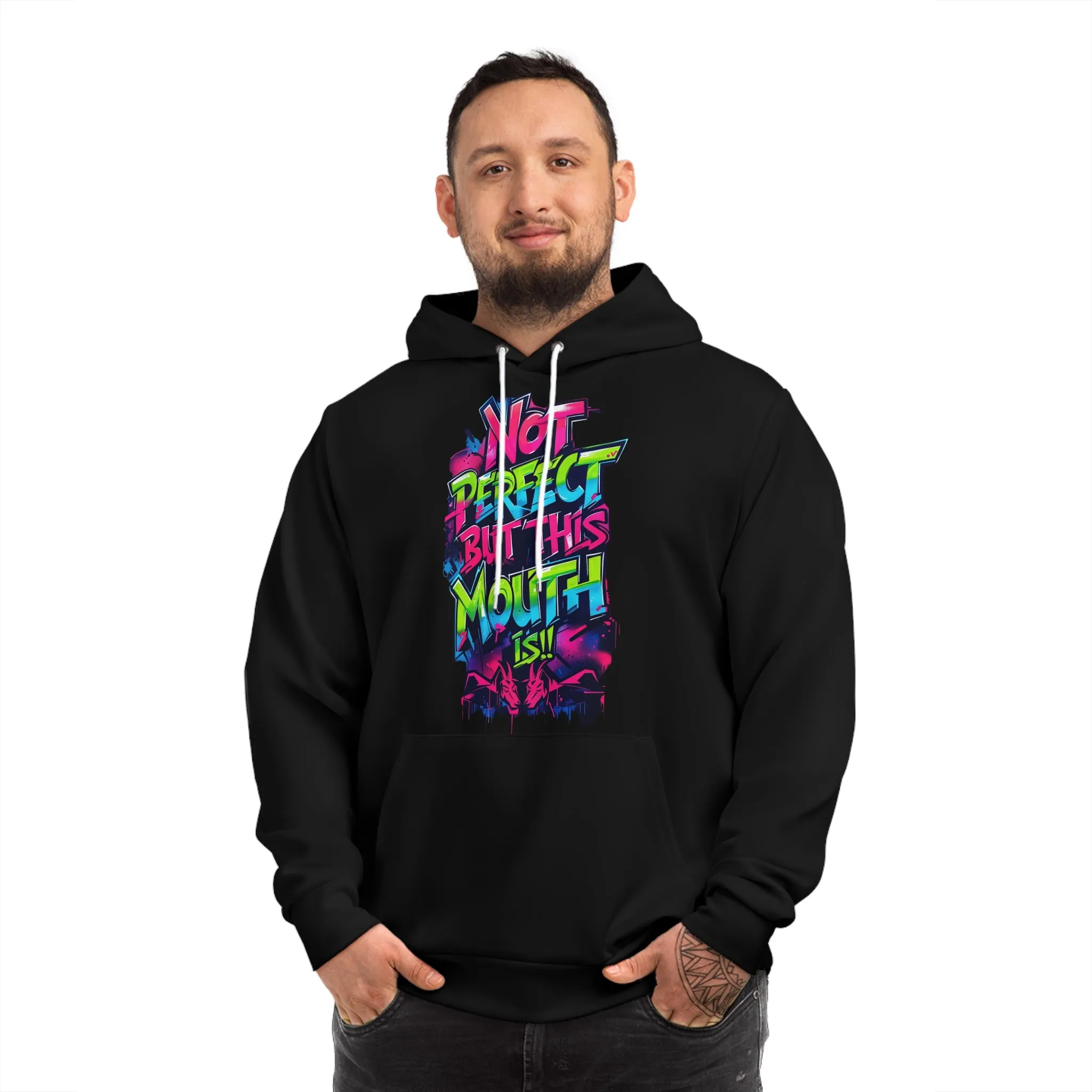 Not Perfect But This Mouth Is Fashion Hoodie, Funny Hoodie, Graphic Sweatshirt, Gift for Friends, Cool Casual Wear, Perfect for Birthdays