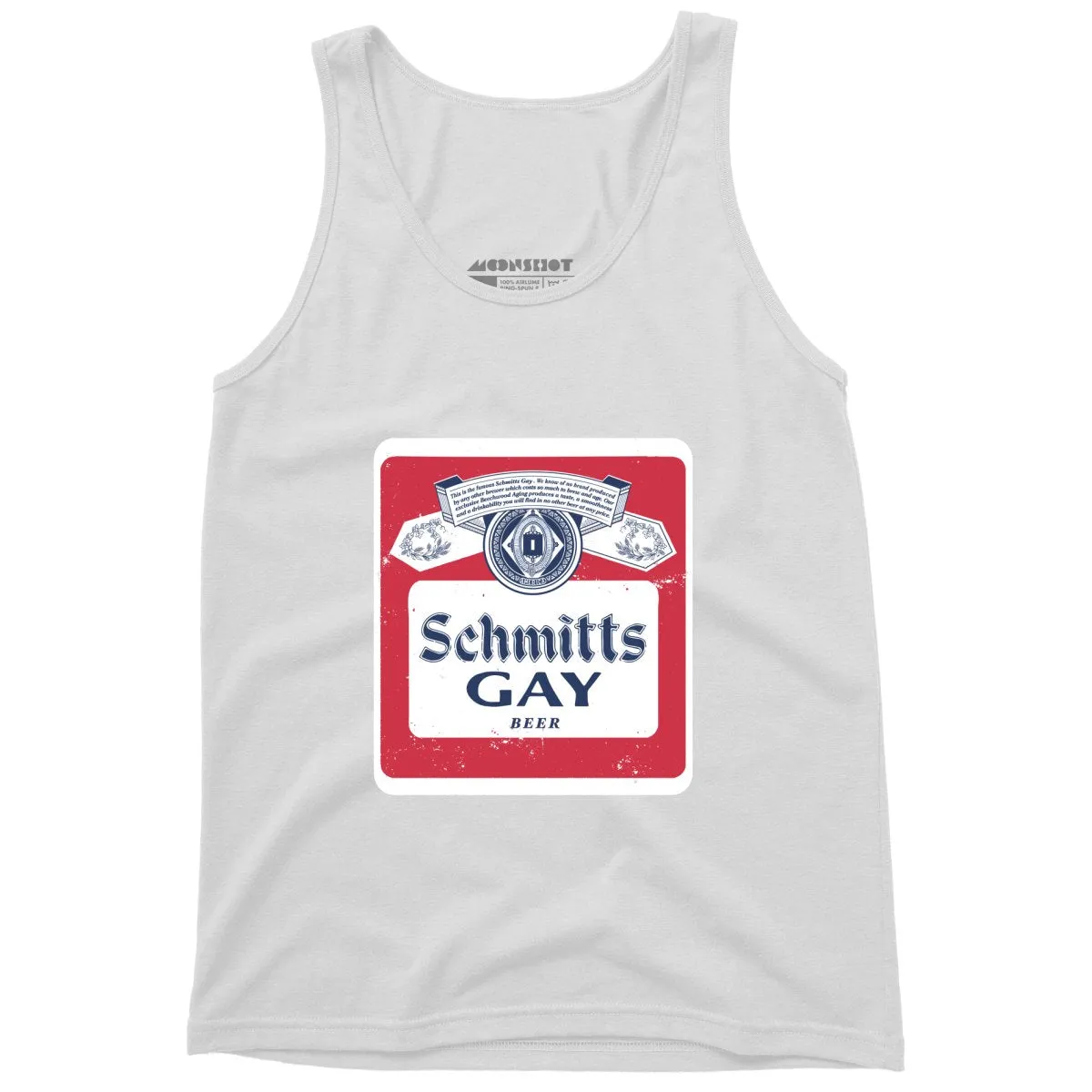 Schmitts Gay Beer - Unisex Tank Top